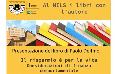 Sabato 8 Ottobre: al MILS la presentazione del libro di Paolo Delfino