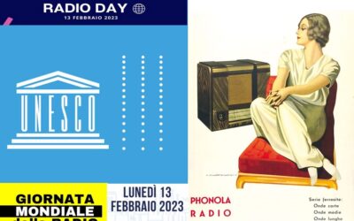 13 Febbraio: Giornata Mondiale della Radio